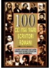 100 cei mai mari scriitori romani