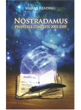 Nostradamus. Profetiile complete 2001-2015
