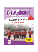 MOTIVATE! English practice. Activity book. L 1. Lectia de engleza (clasa a VI-a)
