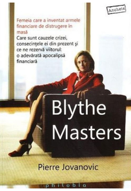 Blythe Masters -Femeia care a inventat armele