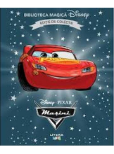 Biblioteca magica. DISNEY. MASINI 1. Editie de colectie