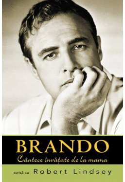 Brando. Cantece invatate de la mama