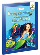Invat sa citesc! Mica Sirena. Invat sa citesc in limba germana. Novelul 1