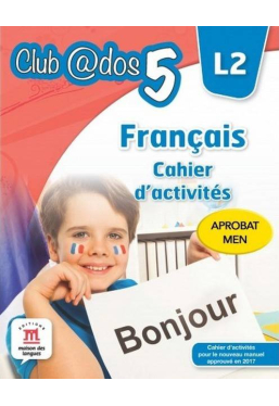 Francais. Cahier d activites. L2 (clasa a V-a)
