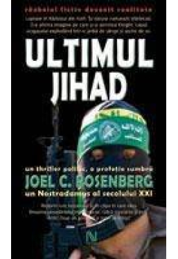 Ultimul Jihad J.C.Posenberg