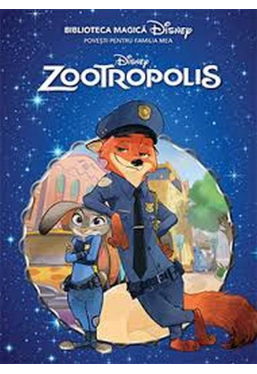 Disney. Biblioteca magica. Zootropolis. 