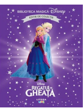 Biblioteca magica. DISNEY. REGATUL DE GHEATA I. Editie de colectie