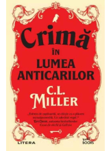 Buzz Books. CRIMA IN LUMEA ANTICARILOR. 