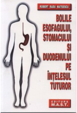 Bolile esofagului, stomacului si duodenului