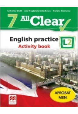 ALL CLEAR. English practice. Activity book. L 2. Lectia de engleza (clasa a VII-a)