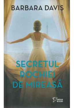Dream Books. SECRETUL ROCHIEI DE MIREASA. 