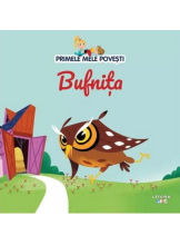 PRIMELE MELE POVESTI. BUFNITA