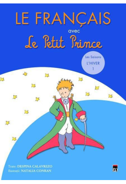 Le francais avec le Petit Prince vol 1