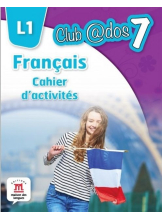 FRANCAIS. Cahier d'activites. L1. Lectia de franceza (clasa a VII-a),