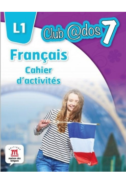 FRANCAIS. Cahier d'activites. L1. Lectia de franceza (clasa a VII-a),