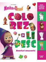 MASHA SI URSUL. COLOREZ SI LIPESC. AVENTURI AMUZANTE