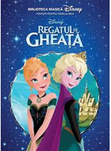 Disney. Biblioteca magica. Regatul de Gheata. 