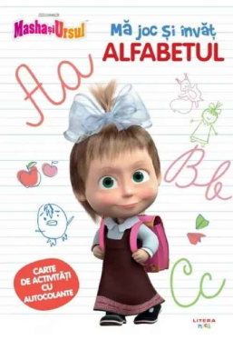 MASHA SI URSUL. MA JOC SI INVAT. ALFABETUL. Carte de activitati cu autocolante