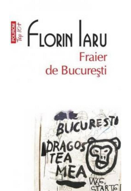 Top 10+ Fraier de Bucuresti 