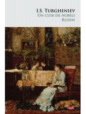 Carte pentru toti. Vol. 121 UN CUIB DE NOBILI. RUDIN. 