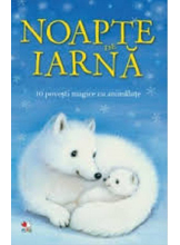 NOAPTE DE IARNA. 10 povesti magice cu animalute. reeditare