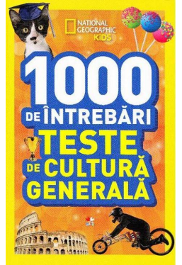 1000 de intrebari. Teste de cultura generala. Vol.5
