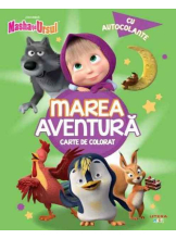 MASHA SI URSUL. MAREA AVENTURA. Carte de desenat cu autocolante