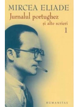 Jurnalul portughez si alte scrieri vol 1 si 2