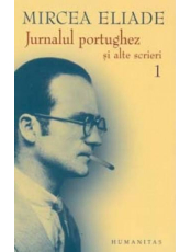 Jurnalul portughez si alte scrieri vol 1 si 2