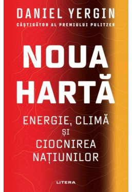 NOUA HARTA: ENERGIE, CLIMA SI CIOCNIREA NATIUNILOR. 