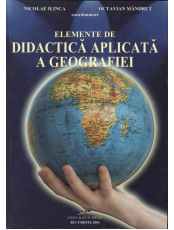 Elemente de didactica aplicata a geografiei