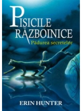 Pisicile razboinice vol. 3 Padurea secretelor