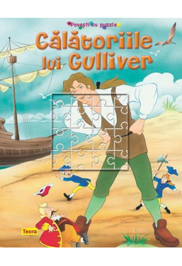Povesti cu puzzle Calatoriile lui Gulliver
