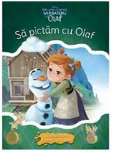 DISNEY. REGATUL DE GHEATA. Sarbatori cu Olaf. Sa pictam cu Olaf.