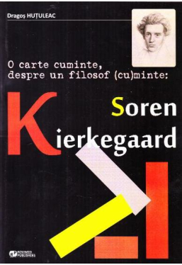 O carte cuminte despre un filosof cuminte Soren Kierkegaard