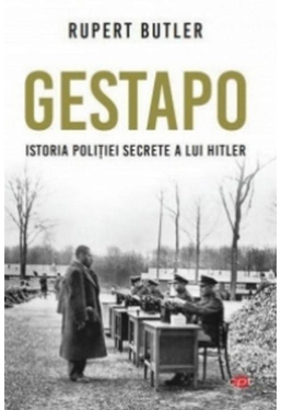 Carte pentru toti. Vol. 114 GESTAPO. Istoria politiei secrete a lui Hitler.