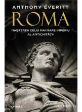 Kronika. ROMA. Nasterea celui mai mare Imperiu al antichitatii. 