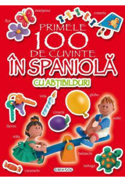 Primele 100 de cuvinte in spaniola cu abtibilduri
