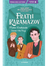 Prima mea lectura. FRATII KARAMAZOV. Mari opere din literatura rusa povestite copiilor. 