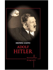 Bestseller Biografii. Adolf Hitler. Reeditare