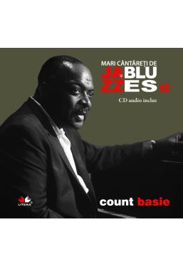 Mari cantareti de jazz si blues. Count Basie. Vol. 12 +CD