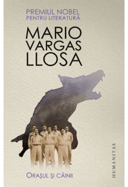 Orasul si caiini M.V.Llosa