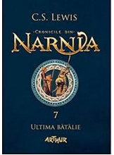 Cronicile din Narnia 7> ultima batalie