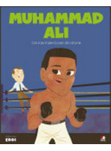MICII EROI. Muhammad Ali