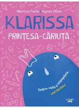 KLARISSA, PRINTESA-CARIUTA. Martina Fuchs, Agnes Ofner