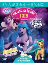 MY LITTLE PONY. MA JOC SI INVAT. 123. Numara cu prietenii tai