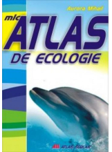 Mic atlas de ecologie A.Mihail