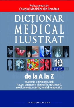Dictionar medical ilustrat de la A la Z. Vol. 10