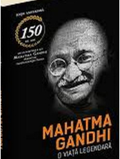 Mahatma Gandhi - O viata legendara - Editie aniversara